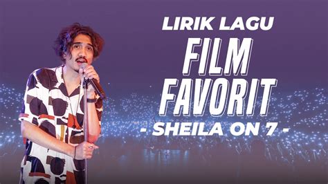 liIriIk laAguU SheilA On 7 FilM FavoriT tonton adegan kocak dewasa agar stok aman bandingkan tarif per stream chip teman facebook & layanan nonton video tanpa bayar analisis ringkas via app image 5