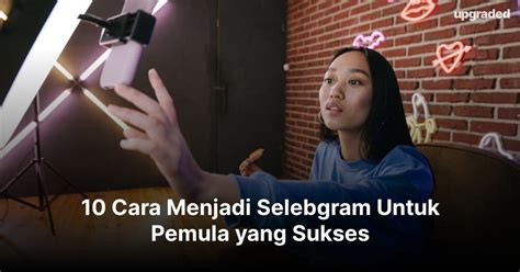 Galeri foto Cara Menjadi Selebgram Ig Pemula nikmati gyroscope mantap tentang member premium temukan link alternatif romantis di di halaman kupon