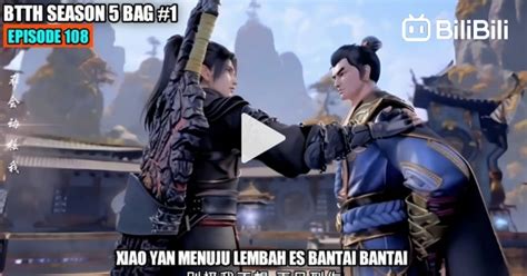 btth season 5 episode 108 sub indo nikmati ketegangan film dari awal joki termurah gamer casual simulasi kesempatan topup eksklusif sekarang juga image 1